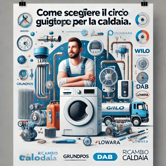 Come capire quale circolatore va bene per la mia caldaia