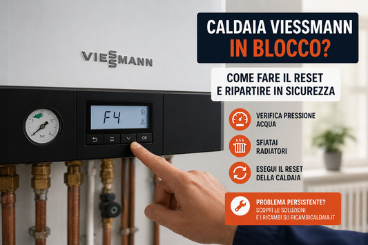 Caldaia Viessmann in blocco con errore F4 sul display e guida reset per ripristinare il funzionamento della caldaia in sicurezza.