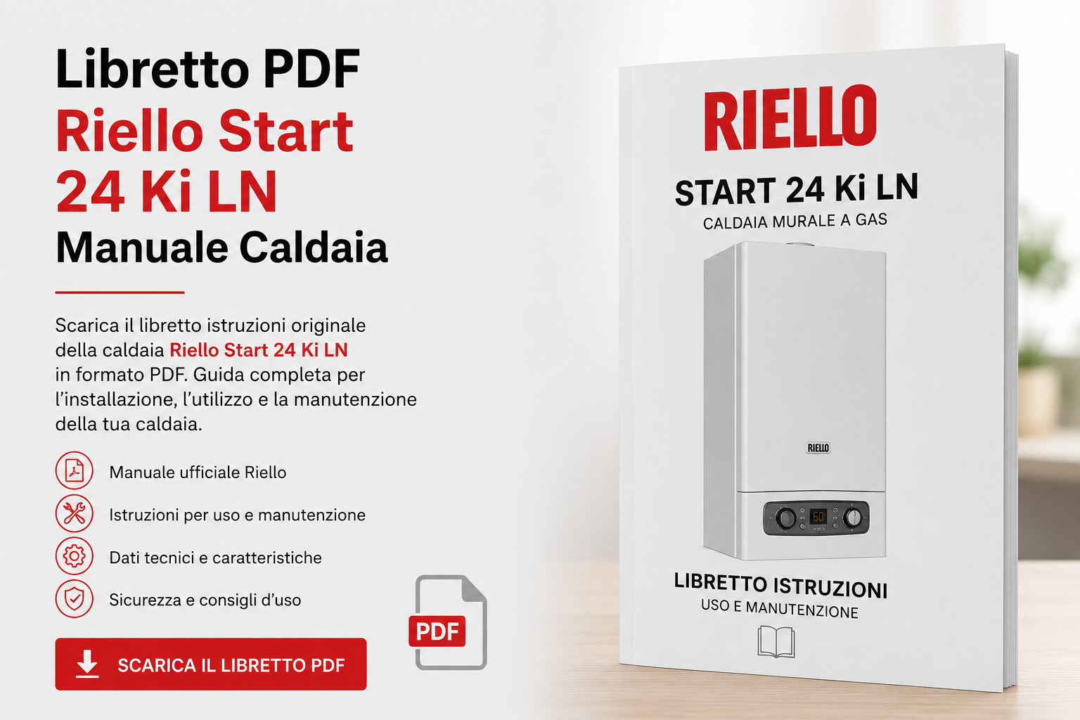 Riello Start 24 Ki LN libretto istruzioni PDF manuale caldaia e guida all'utilizzo
