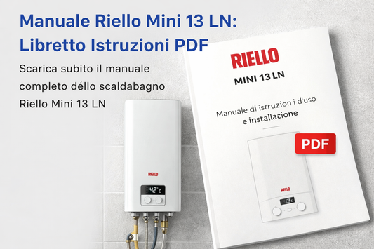 Manuale Riello Mini 13 LN PDF scaldabagno libretto istruzioni completo