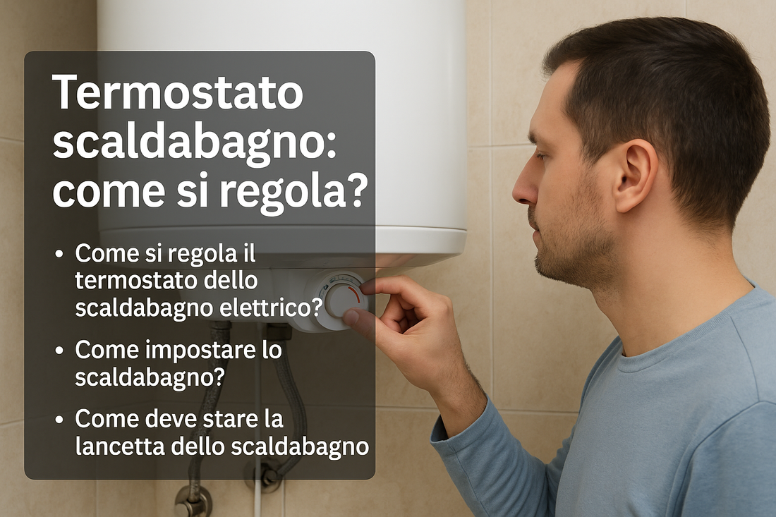 Uomo regola il termostato dello scaldabagno elettrico